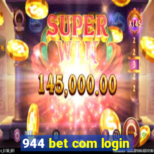 944 bet com login